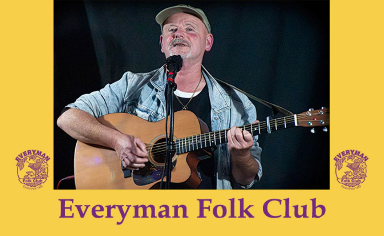 ANTHONY JOHN CLARKE AT EVERYMAN FOLK CLUB