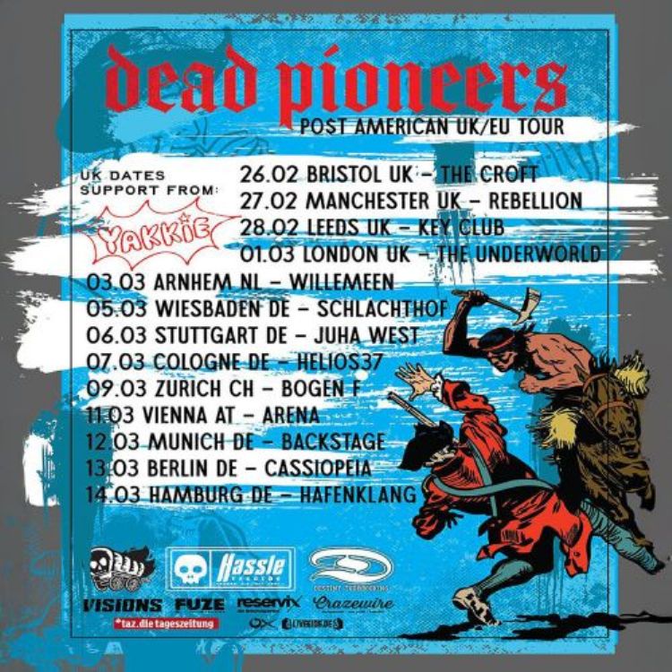 DEAD PIONEERS at The Underworld - London