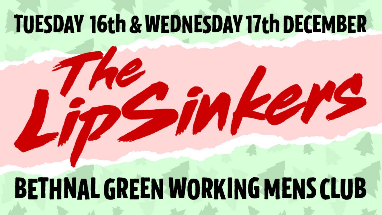 The LipSinkers: Xmas at BGWMC: TWICE!