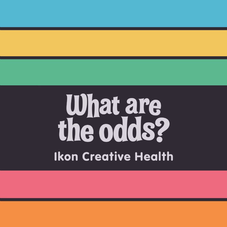 What Are The Odds? Ikon Creative Health