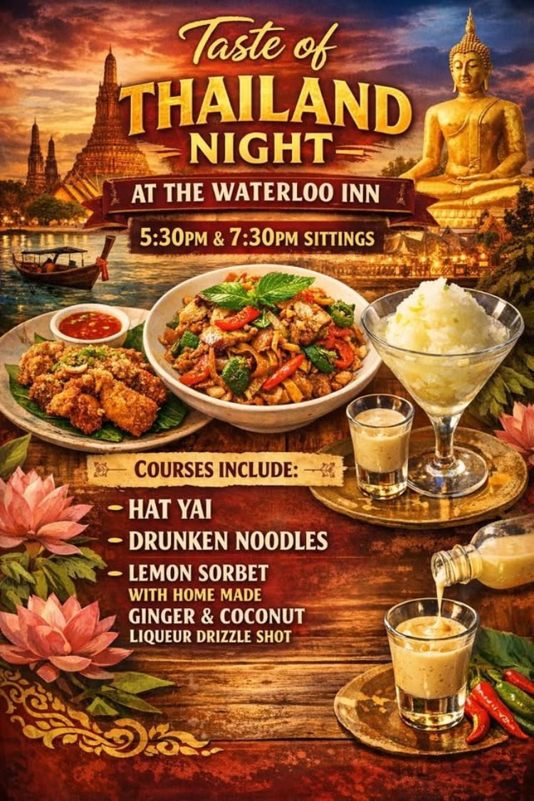 Taste of Thailand Night at The Waterloo Inn!